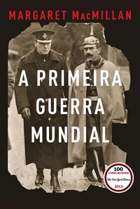 A Primeira Guerra Mundial