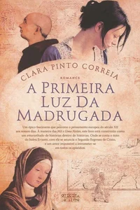 A Primeira Luz da Madrugada
