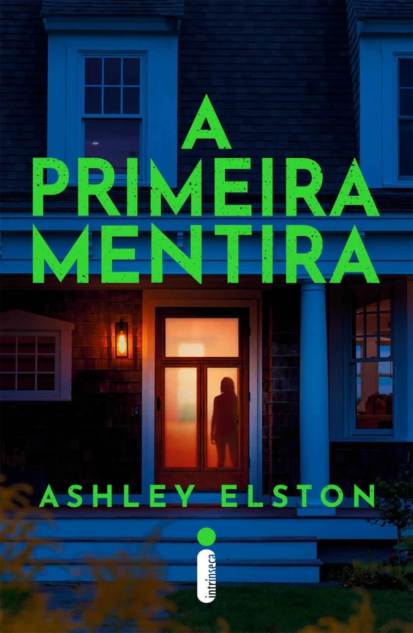 A primeira mentira