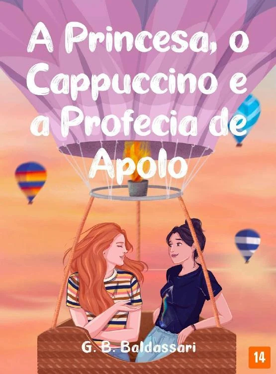 A Princesa, o Cappuccino e a Profecia de Apolo