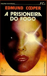 A Prisioneira do Fogo