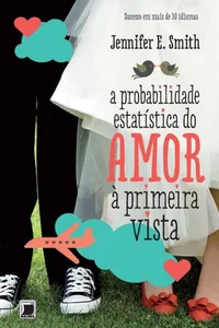 A Probabilidade Estatística do Amor À Primeira Vista