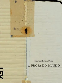 A Prosa do Mundo