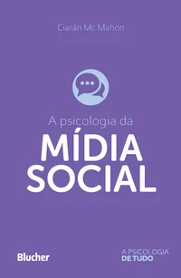 A psicologia da mídia social