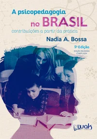 A Psicopedagogia no Brasil: contribuições a partir da prática