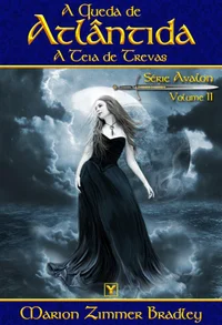 A Queda de Atlântida, A Teia de Trevas