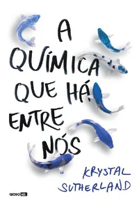 A química que há entre nós