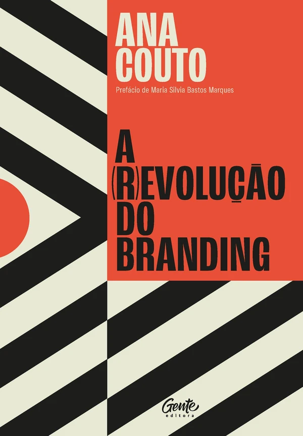 A (R)evolução Do Branding
