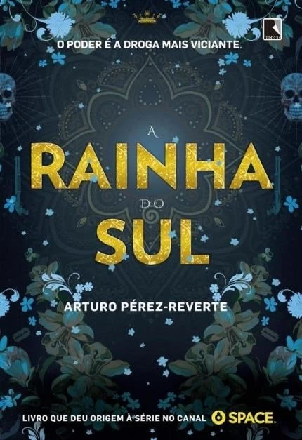 A Rainha do Sul