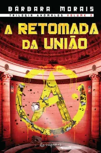 A retomada da União