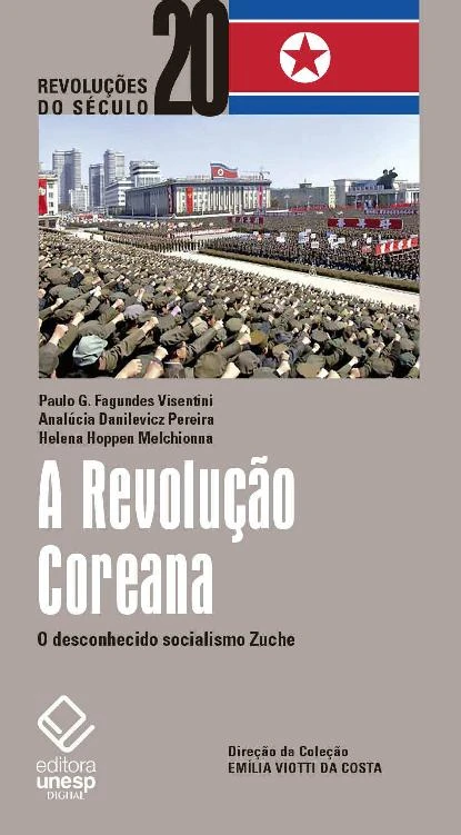 A Revolução Coreana: O desconhecido socialismo Zuche