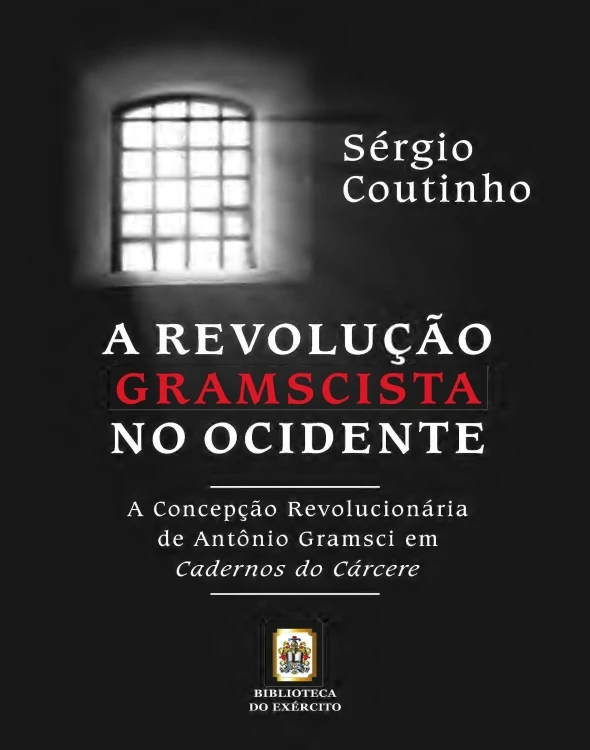 A Revolução Gramscista no Ocidente