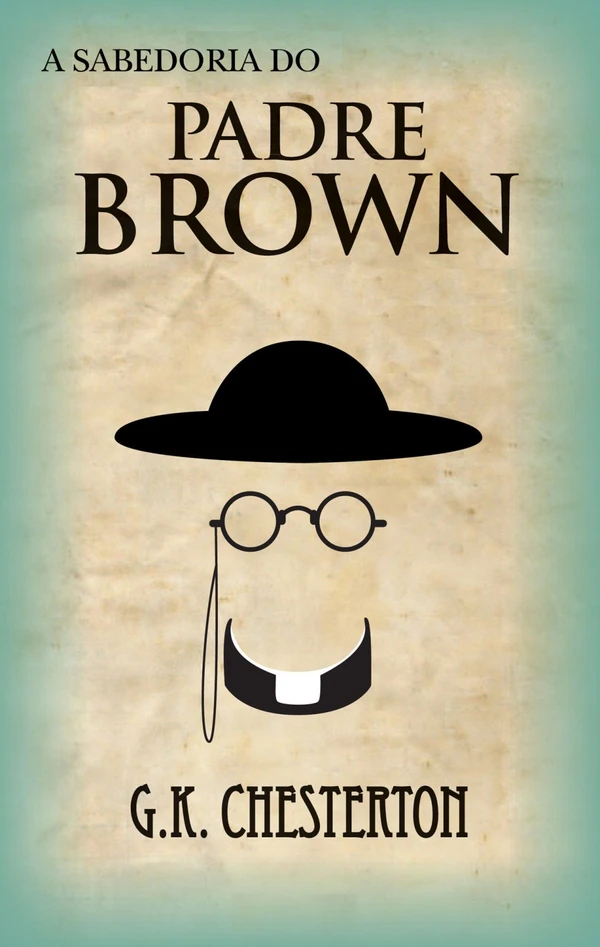 A Sabedoria do Padre Brown