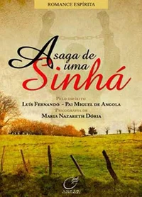 A Saga de Uma Sinha