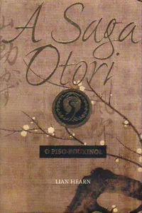 A Saga Otori (Volume Único)