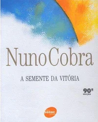 A Semente da Vitória