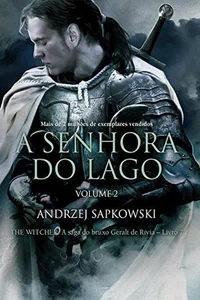 A senhora do lago, volume 2