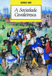 A sociedade cavaleiresca