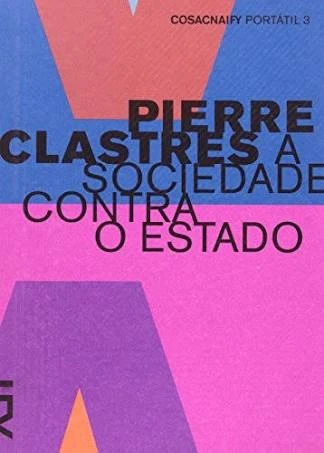 A Sociedade Contra o Estado