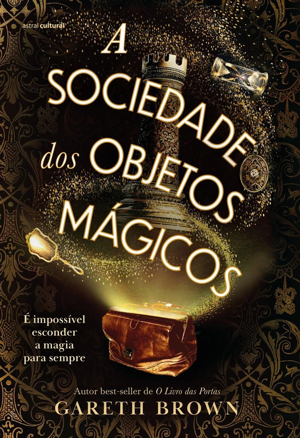 A sociedade dos objetos mágicos
