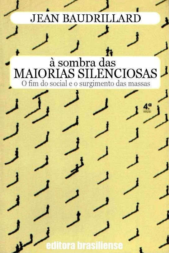 À Sombra das Maiorias Silenciosas