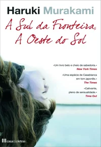 A Sul da Fronteira, a Oeste do Sol