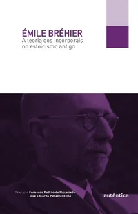 A teoria dos incorporais no estoicismo antigo