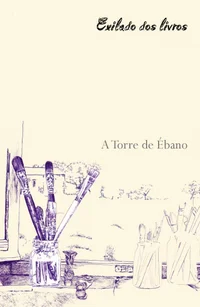 A Torre de Ébano