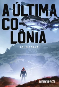 A Última Colônia