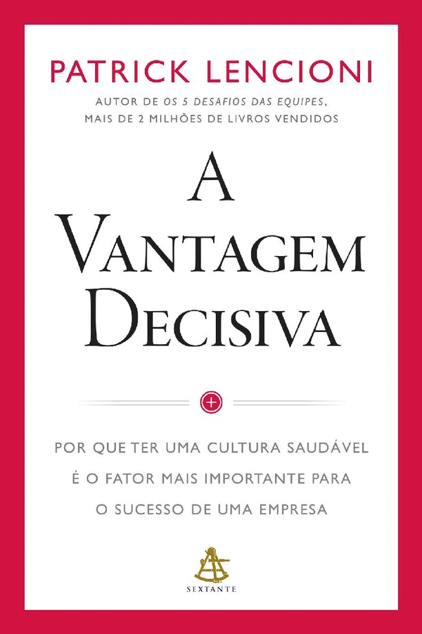 A vantagem decisiva