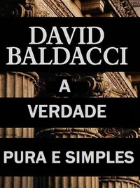 A Verdade Pura e Simples