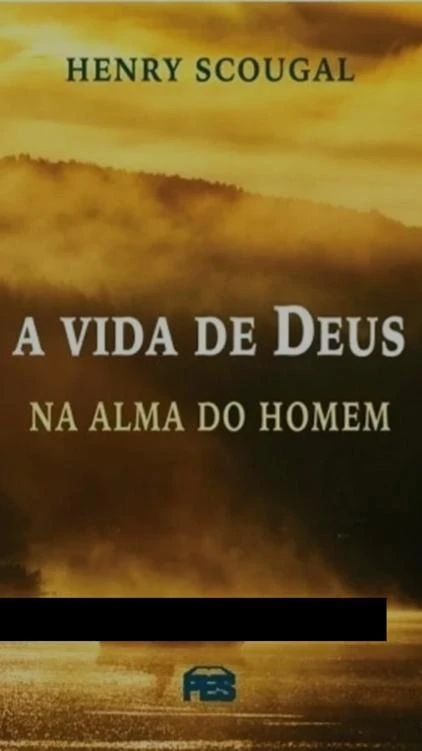 A Vida de Deus na Alma do Homem