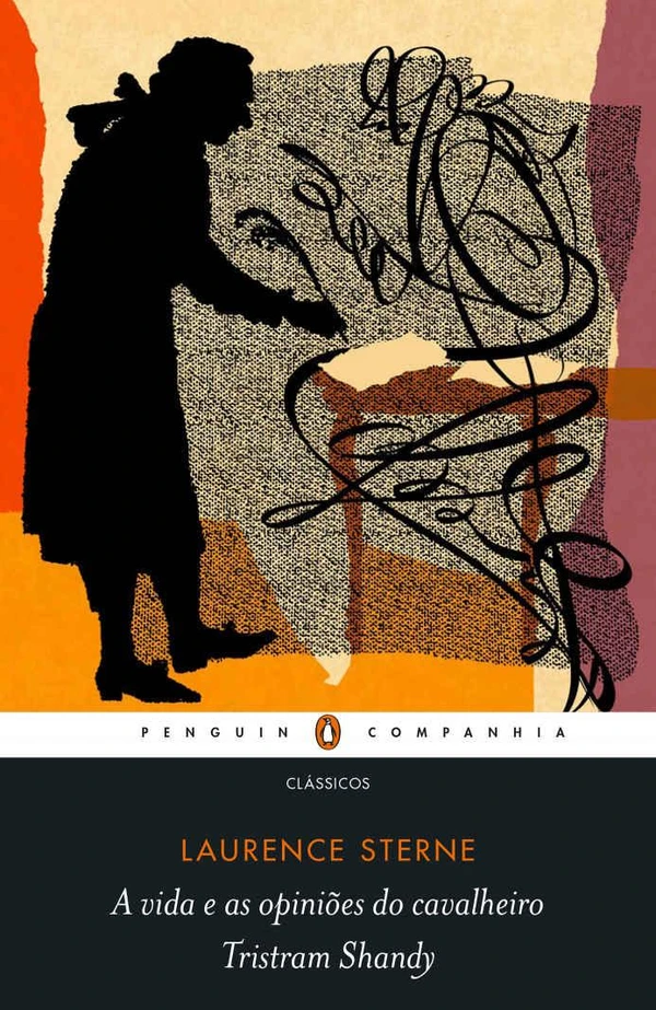 A vida e as opiniões do cavalheiro Tristram Shandy (Nova edição)