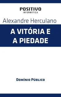 A Vitória e a Piedade