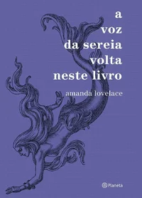 A Voz Da Sereia Volta Neste Livro