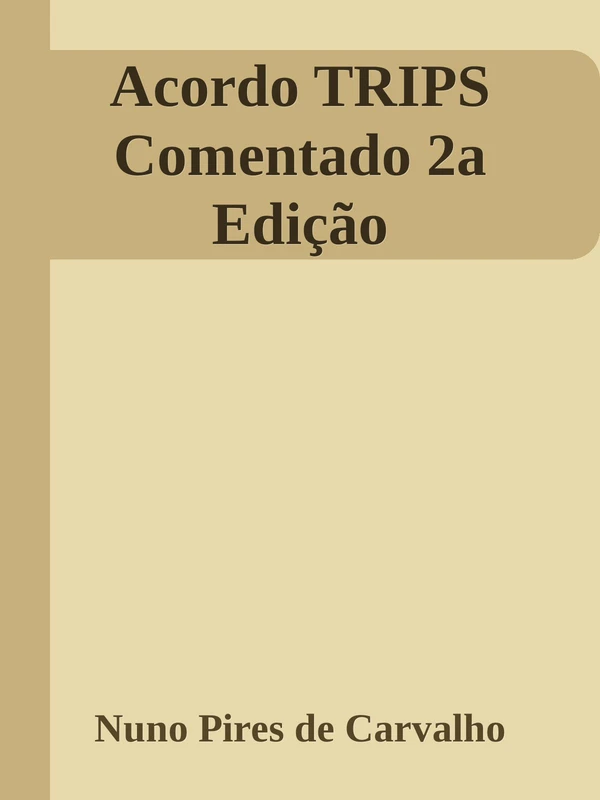 Acordo TRIPS Comentado 2a Edição