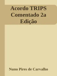 Acordo TRIPS Comentado 2a Edição