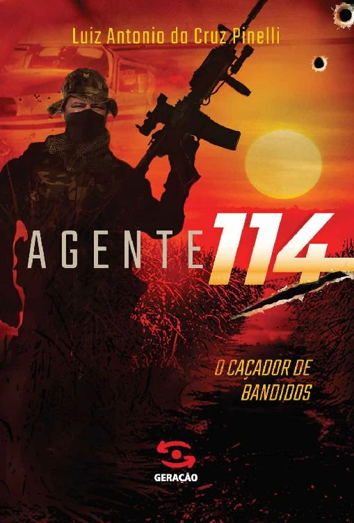 Agente 114: O Caçador de Bandidos