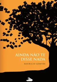 Ainda Não Te Disse Nada