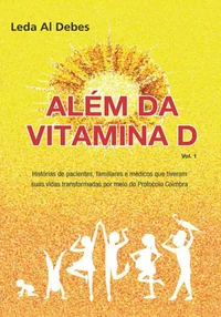 Além da Vitamina D