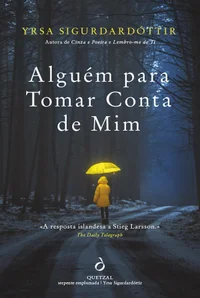 Alguém para tomar conta de mim