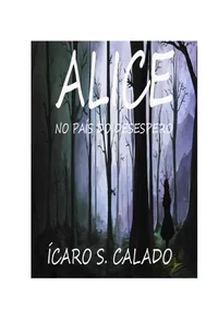 Alice No País Do Desespero