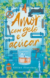 Amor com gelo e açúcar