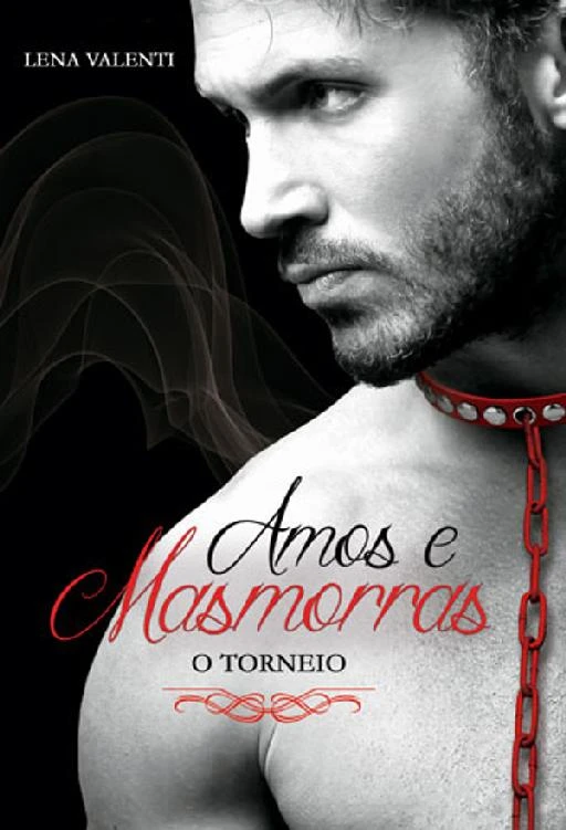 Amos e Masmorras: II. O torneio