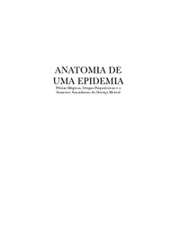 Anatomia de uma Epidemia: Pílulas Mágicas, Drogas Psiquiátricas e o Aumento Assombroso da Doença Mental