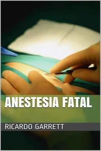 Anestesia Fatal