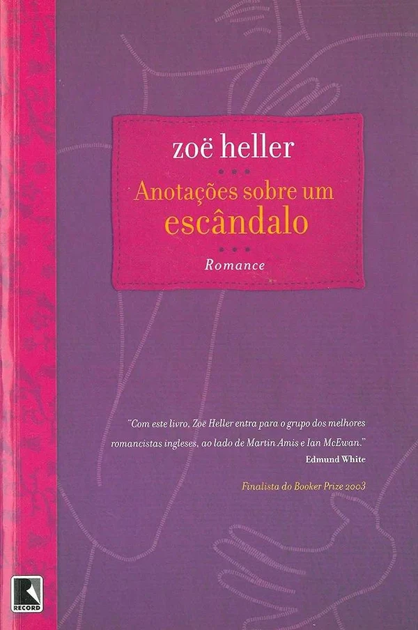 Anotações sobre um escândalo