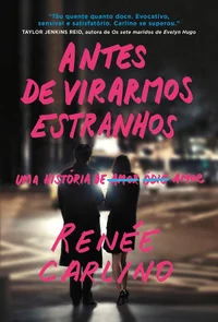 Antes de virarmos estranhos