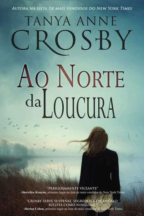 Ao Norte da Loucura