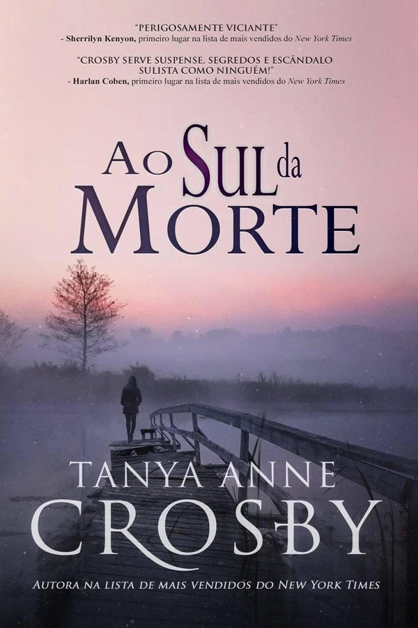 Ao Sul da Morte